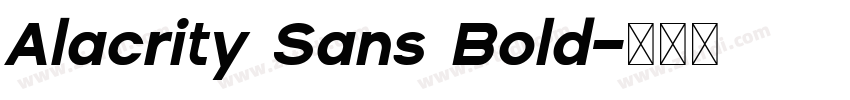 Alacrity Sans Bold字体转换
